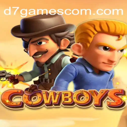 COWBOYS: An Immersive Journey into the Wild West with D7 GAMES